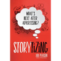 Storytizing - Hardcover