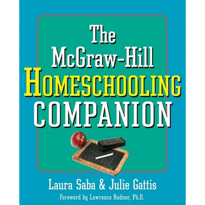 The McGraw-Hill Homeschooling Companion - Paperback