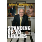 Standing Up to Bullies - Paperback