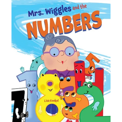 Mrs. Wiggles and the Numbers: Read Aloud Counting Picture Book - Paperback