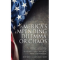 America's Impending Dilemma or Chaos: Indiscipline School Shootings, Racism, Black Wall Street Massacre - Paperback
