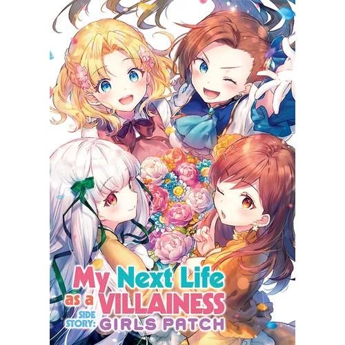 My Next Life as a Villainess Side Story: Girls Patch (Manga) - Paperback