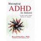 Managing ADHD in Schools: The Best Evidence-Based Methods for Teachers - Paperback