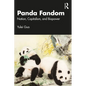 Panda Fandom: Nation, Capitalism, and Biopower - Paperback