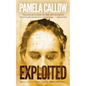 Exploited: Book 4 of the Kate Lange Thriller Series - Paperback