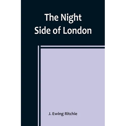 The Night Side of London - Paperback
