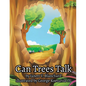 Can Trees Talk - Paperback