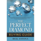 The Perfect Diamond Buying Guide - Paperback