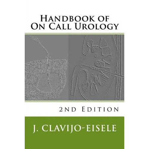 Handbook of On Call Urology: 2nd Edition - Paperback