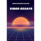 Video Essays - Paperback