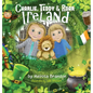 Charlie, Teddy and Roar: Ireland - Hardcover