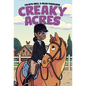 Creaky Acres: A Graphic Novel - Hardcover