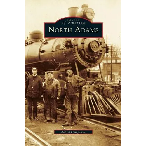 North Adams - Hardcover