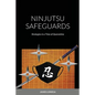 Ninjutsu Safeguards: Strategies in a Time of Quarantine - Paperback