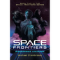 Space Frontiers: Dangerous Liaisons - Paperback