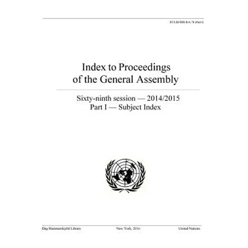 Index to Proceedings of the General Assembly 2014/2015: Part I - Subject Index - Paperback