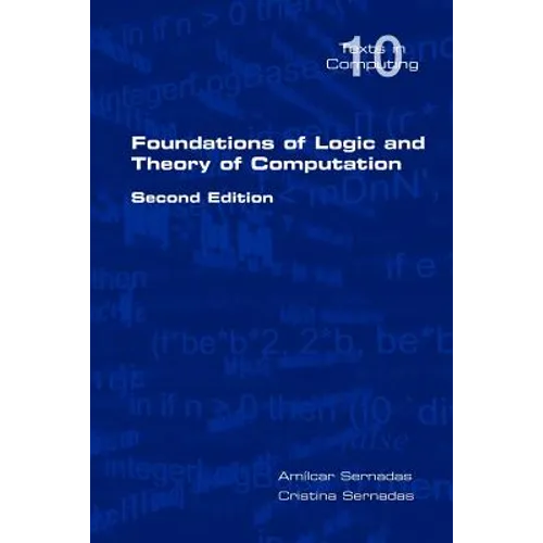 Foundations of Logic and Theory of Computation - Paperback