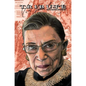 Tribute: Ruth Bader Ginsburg: Hard Cover Edition - Hardcover