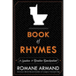 Book of Rhymes: A Laxative for Creative Constipation - Paperback