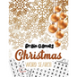 Brain Game Christmas Word Search: Word Search Puzzle book Christmas, Exercise Your Brain Activity Book, Cleverly Hidden Word Searches for Adults, Teen - Paperback