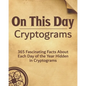 On This Day: 365 Fascinating Facts About Each Day of the Year Hidden in Cryptograms - Paperback