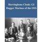 Herringbone Cloak: GI Dagger Marines of the OSS - Paperback