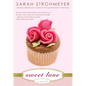 Sweet Love - Paperback