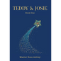 Teddy & Josie - Hardcover