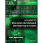 Security Engineering: A Guide to Building Dependable Distributed Systems - Hardcover