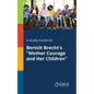A Study Guide for Bertolt Brecht's "Mother Courage and Her Children" - Paperback