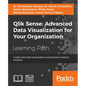 Qlik Sense: Create smart data visualizations and predictive analytics solutions - Paperback