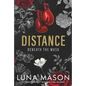 Distance: A Dark Mafia Romance - Paperback