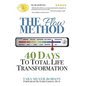 The Flow Method: : 40 Days to Total Life Transformation - Paperback