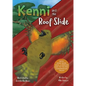 Kenni and the Roof Slide - Paperback