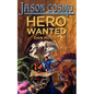 Hero Wanted - Paperback