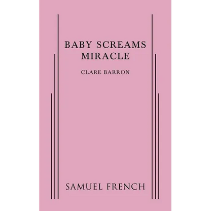Baby Screams Miracle - Paperback