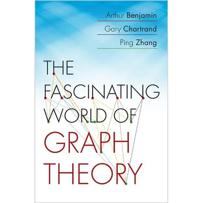 The Fascinating World of Graph Theory - Paperback