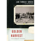 Golden Harvest: Events at the Periphery of the Holocaust - Paperback
