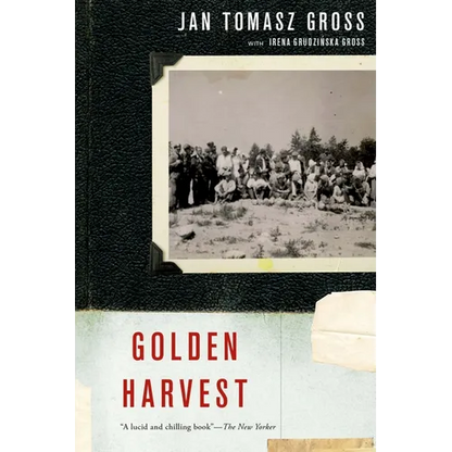 Golden Harvest: Events at the Periphery of the Holocaust - Paperback