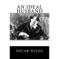 An Ideal Husband - Paperback