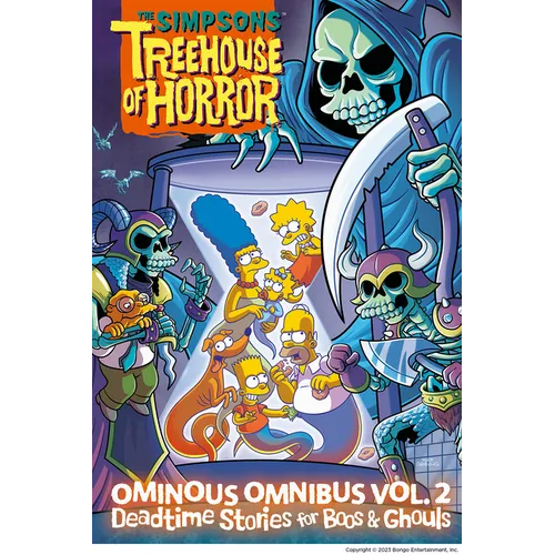 The Simpsons Treehouse of Horror Ominous Omnibus Vol. 2: Deadtime Stories for Boos & Ghouls: Volume 2 - Hardcover