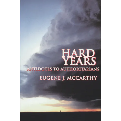 Hard Years - Antidotes to Authoritarians - Paperback