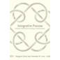 Integrative Process: Follettian Thinking from Ontology to Administration - Paperback