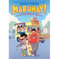 Mabuhay!: A Graphic Novel - Hardcover