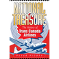 National Treasure: The History of Trans Canada Airlines - Hardcover