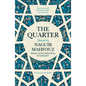 The Quarter: Stories - Hardcover