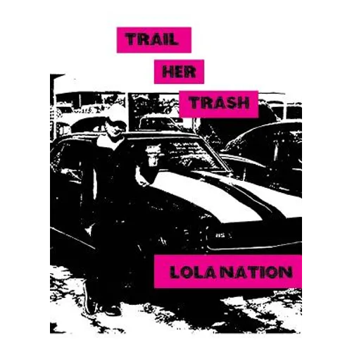 Trail Her Trash - Paperback