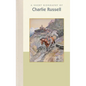 A Short Biography of Charles M. Russell - Hardcover