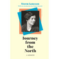 Journey from the North: A Memoir - Hardcover