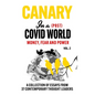 Canary In a (Post) Covid World; Money, Fear and Power - Hardcover